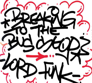 Le Disque du Mois Lord Funk Breaking to the Bus Stop